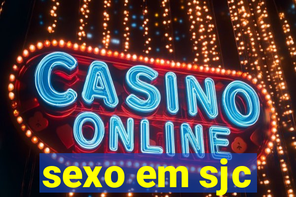 sexo em sjc